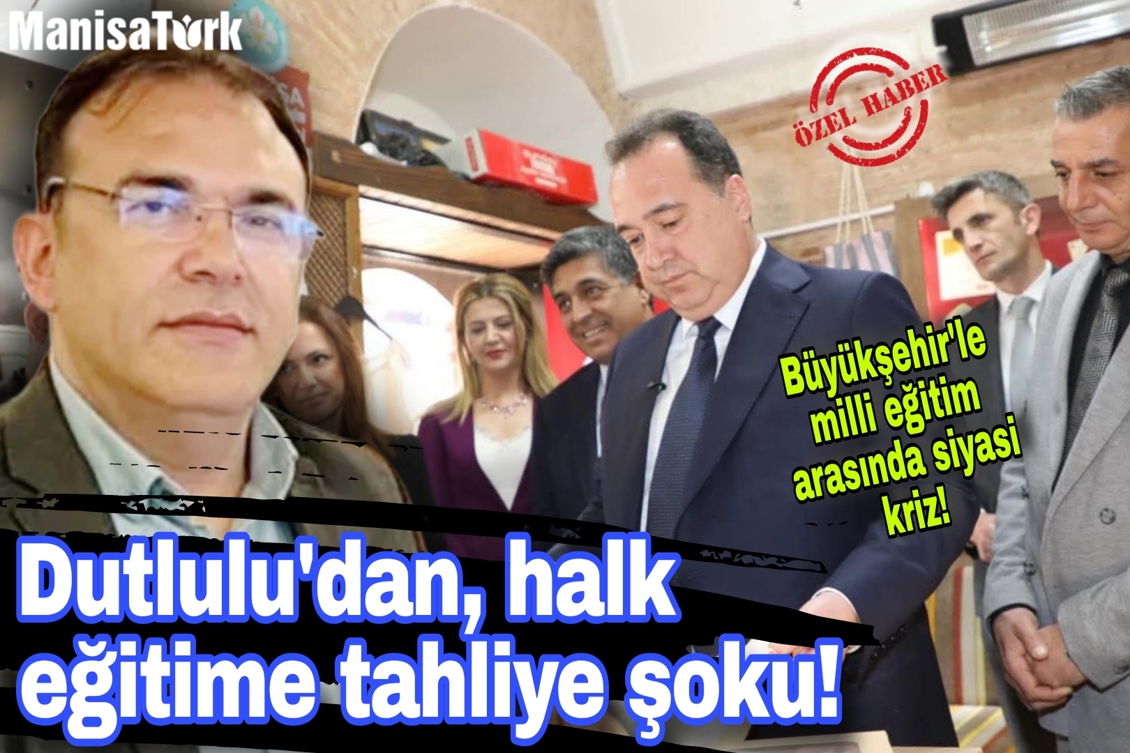 Manisa büyükşehir ile milli eğitim arasında siyasi kriz!