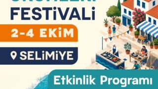 MARMARİS SELİMİYE’DE FESTİVAL HAVASI ESECEK