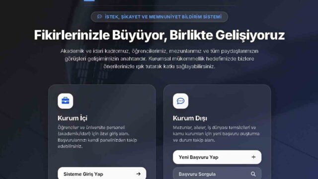 MSKÜ İSTEK, ŞİKAYET VE MEMNUNİYET BİLDİRİM SİSTEMİ KURUM DIŞI PAYDAŞLARIN DA HİZMETİNDE