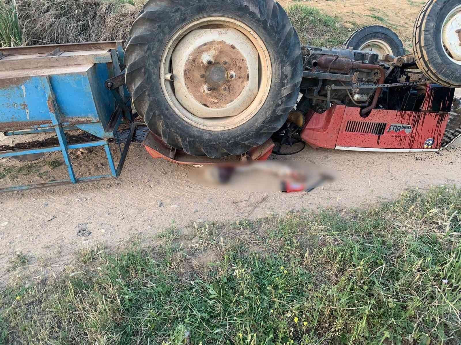 Devrilen traktörün altında kalan çiftçi öldü