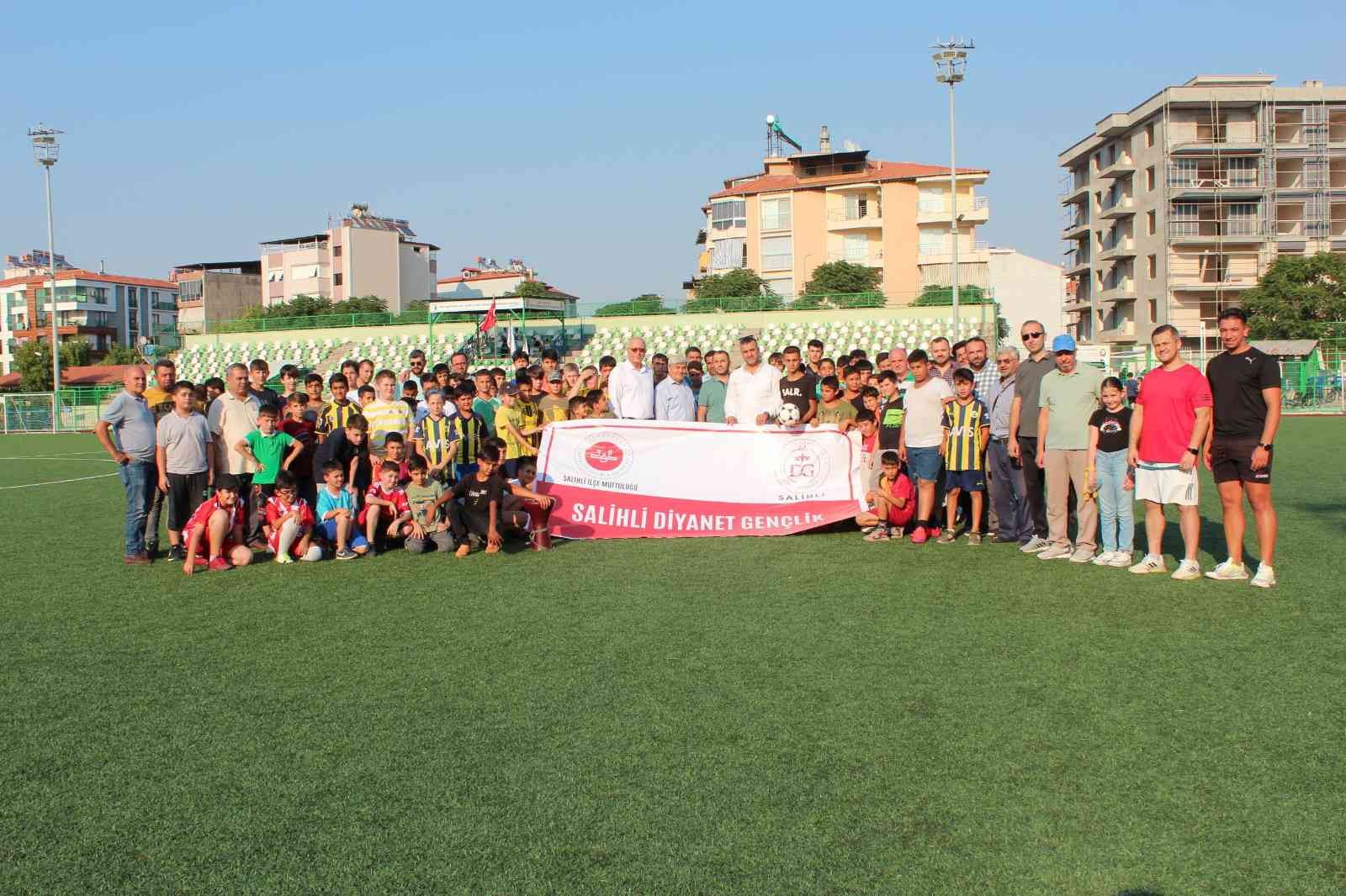 Salihli’de kardeşlik futbol turnuvası heyecanı